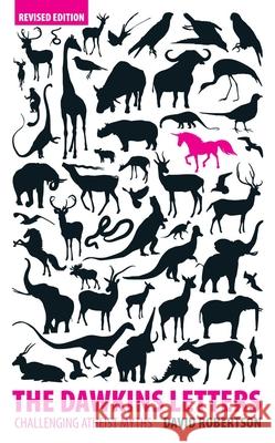 The Dawkins Letters: Revised Edition - Challenging Atheist Myths David Robertson 9781845505974 Christian Focus Publications Ltd - książka