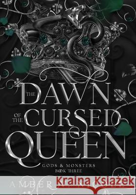 The Dawn of the Cursed Queen Amber V. Nicole 9781962599948 Rose and Star Publishing - książka