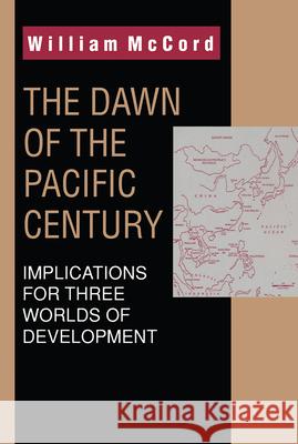 The Dawn of the Pacific Century  9781138535053 Taylor & Francis - książka