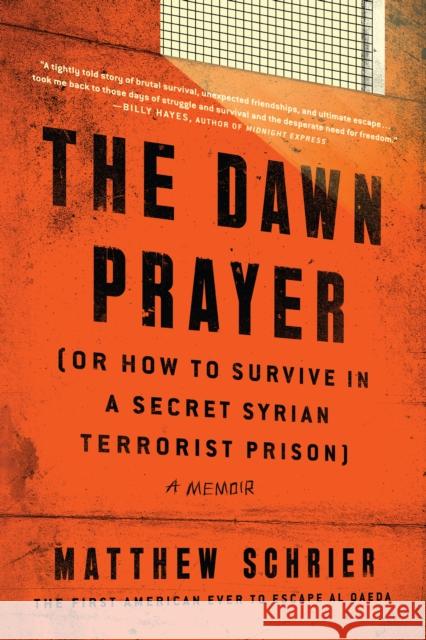 The Dawn Prayer: A Memoir Matthew Schrier 9781948836159 BenBella Books - książka