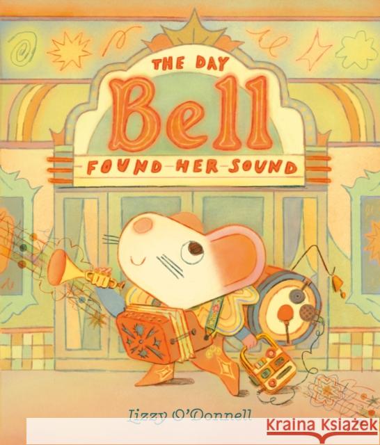 The Day Bell Found Her Sound Lizzy O'Donnell Lizzy O'Donnell 9780593621776 Viking Books for Young Readers - książka