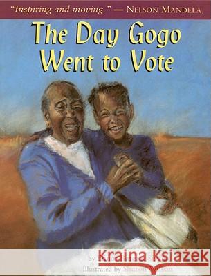 The Day Gogo Went to Vote Elinor Batezat Sisulu Eleanor Batezat Sisulu Sharon Wilson 9780316702713 Megan Tingley Books - książka