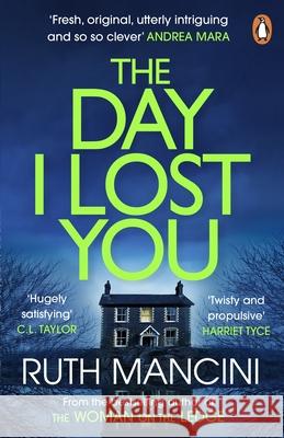 The Day I Lost You Ruth Mancini 9781804945216 Cornerstone - książka