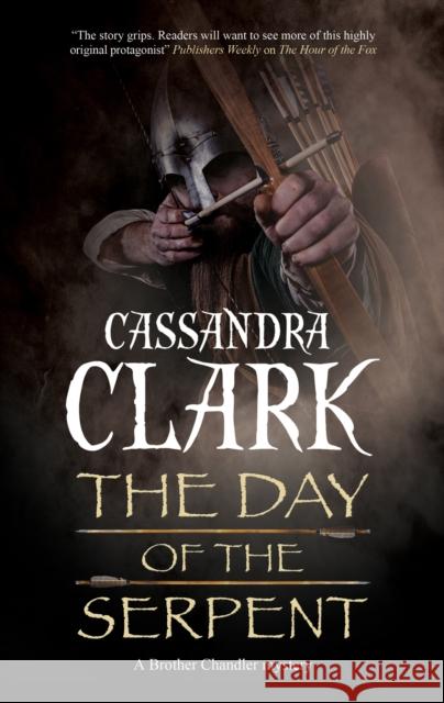 The Day of the Serpent Cassandra Clark 9780727890900 Canongate Books - książka