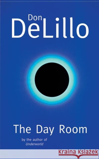 The Day Room Don DeLillo 9780330374293 Pan Macmillan - książka