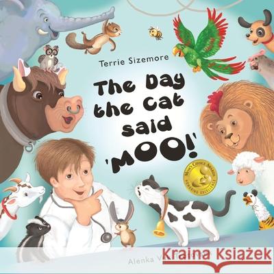 The Day the Cat Said 'MOO' Terrie Sizemore 9781946908674 2 Z Press LLC - książka