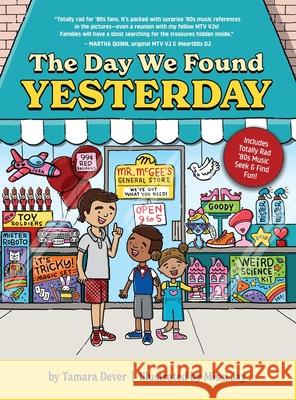 The Day We Found Yesterday Tamara Dever Missi Jay 9780998702353 Narrow Gate Books - książka
