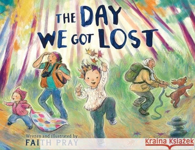 The Day We Got Lost Faith Pray 9780316541176 Little, Brown & Company - książka