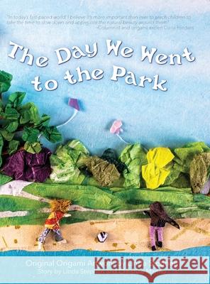 The Day We Went to the Park Linda Stephen Christine Manno Linda Stephen 9781647030032 Handersen Publishing - książka