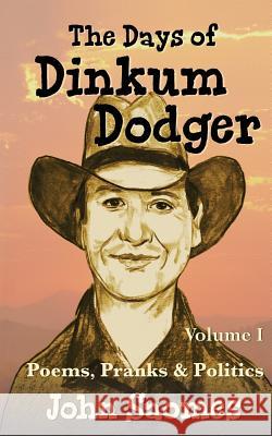 The Days of Dinkum Dodger (Volume 1) John Saomes 9780994291028 Inspire Point Publishing - książka