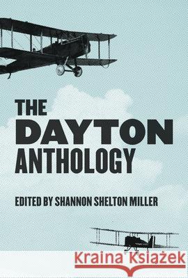 The Dayton Anthology Shannon Shelton Miller 9781948742801 Belt Publishing - książka