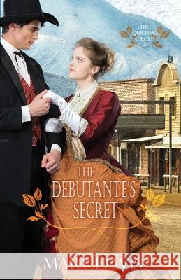 The Débutante's Secret Davis, Mary 9781953957047 Mountain Brook Ink - książka