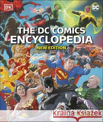 The DC Comics Encyclopedia New Edition Andrew Irvine 9780241439531 Dorling Kindersley Ltd - książka