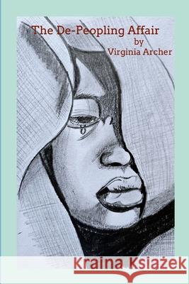 The De-Peopling Affair Virginia Archer 9789769600454 Virginia Archer Publishing - książka