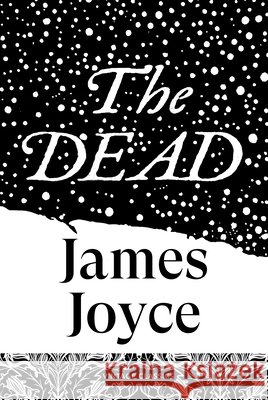 The Dead James Joyce 9781529983753 Vintage Publishing - książka