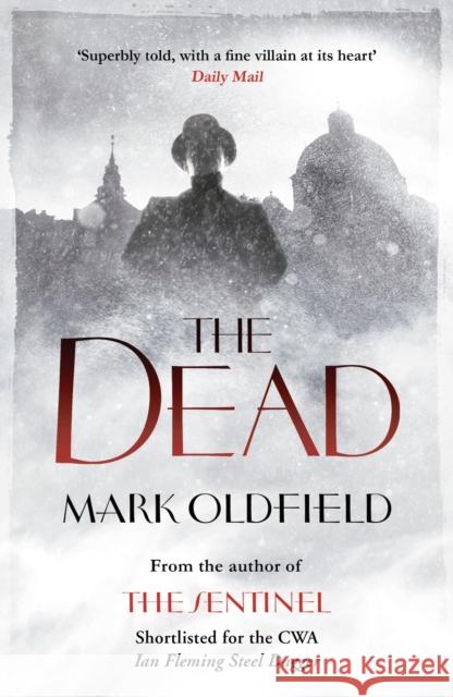 The Dead Oldfield, Mark 9781781851715 Vengeance of Memory - książka