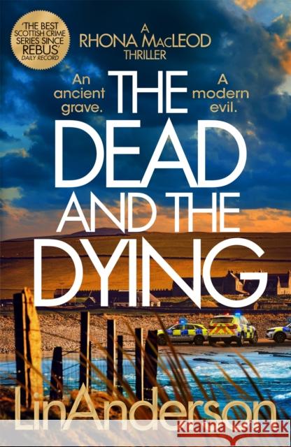 The Dead and the Dying Lin Anderson 9781035029259 Pan Macmillan - książka