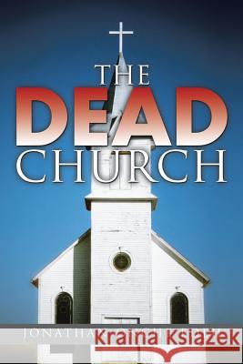 The Dead Church Jonathan Onche Edeh 9781482809091 Partridge Africa - książka