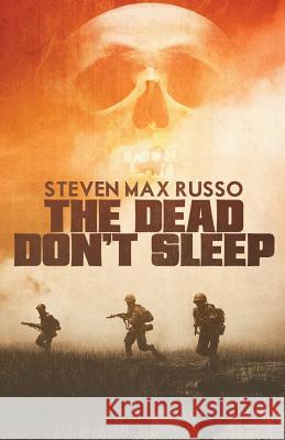 The Dead Don't Sleep Steven Max Russo 9781643960517 Down & Out Books - książka