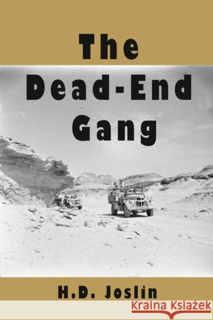 The Dead-End Gang H D Joslin 9781917673303 The Conrad Press - książka