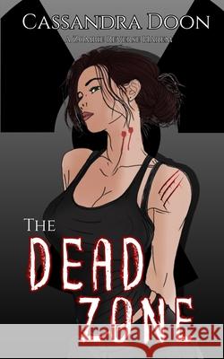The Dead Zone Cassandra Doon 9781764553407 Cassandra Doon - książka
