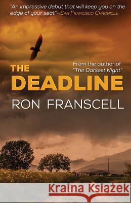 The Deadline Ron Franscell 9781942266013 Wildblue Press - książka