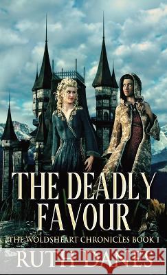 The Deadly Favour Ruth Danes 9784824144614 Next Chapter - książka