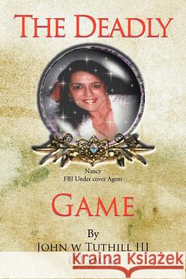 The Deadly Game P. I. Jack 9781463448523 Authorhouse - książka