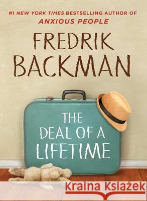 The Deal of a Lifetime Fredrik Backman 9781501193491 Atria Books - książka