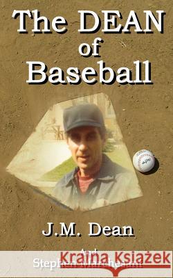 The DEAN of Baseball Matchesani, Stephen 9781502886651 Createspace - książka