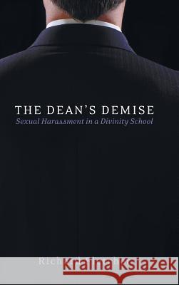 The Dean's Demise Professor of History Richard Fletcher (University of York (Emeritus)) 9781498299039 Resource Publications (CA) - książka