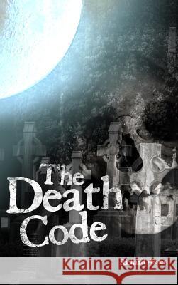 The Death Code Richard Asner 9781480988194 Dorrance Publishing Co. - książka