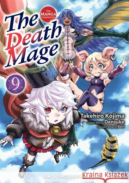 The Death Mage Volume 9: The Manga Companion Takehiro Kojima Densuke Densuke Ban! 9781642734980 One Peace Books - książka