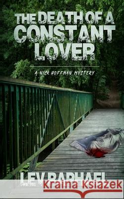 The Death of a Constant Lover Lev Rapahel Brad Shreve 9781951092337 Requeered Tales - książka