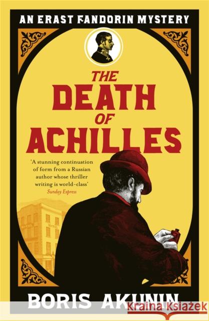 The Death of Achilles: Erast Fandorin 4 Boris Akunin 9780753820971  - książka