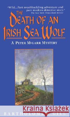 The Death of an Irish Sea Wolf Bartholomew Gill 9780380725786 HarperCollins Publishers Inc - książka