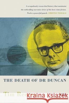 The Death of Dr Duncan Tim Reeves 9781743058930 Wakefield Press - książka