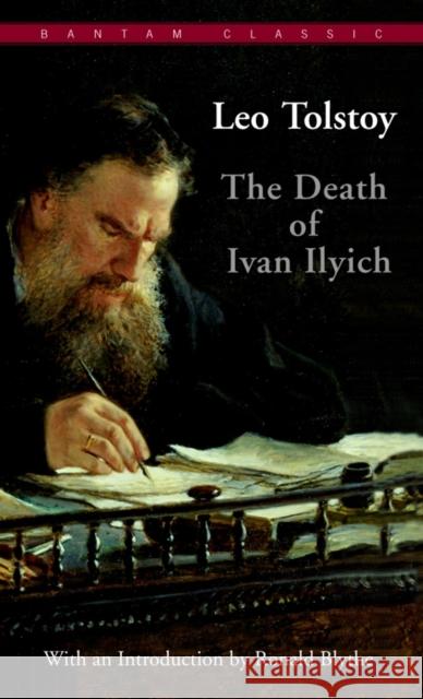 The Death of Ivan Ilyich Leo Tolstoy Lynn Solotaroff Ronald Blythe 9780553210354 Bantam Books - książka
