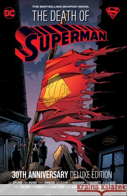 The Death of Superman 30th Anniversary Deluxe Edition Jurgens, Dan 9781779516978 DC Comics - książka