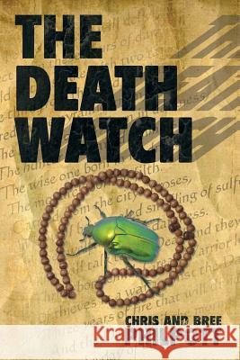 The Death Watch Chris and Bree Philpott 9781480802759 Archway Publishing - książka