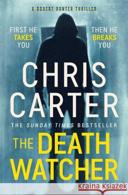 The Death Watcher: The Chilling Top Ten Sunday Times Bestseller Chris Carter 9781471197642 SIMON & SCHUSTER - książka