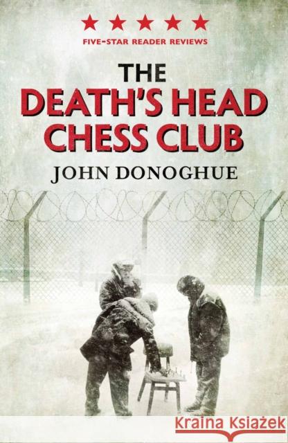 The Death's Head Chess Club John Donoghue 9781782393139 Atlantic Books - książka