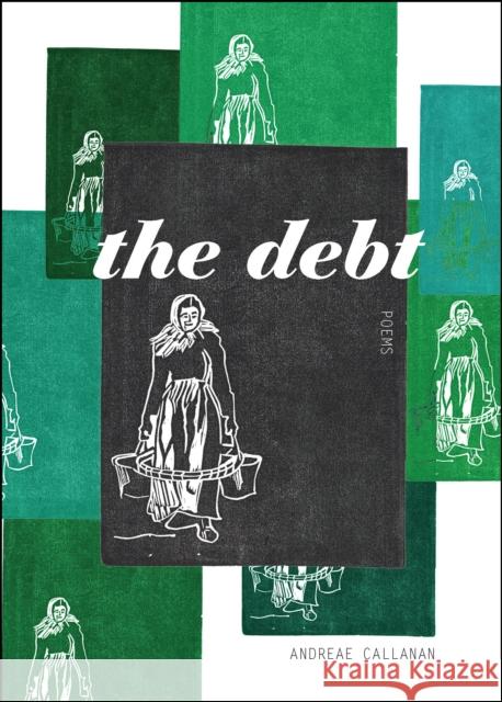 The Debt Andrea Callanan 9781771964173 Biblioasis - książka