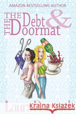 The Debt & the Doormat Barnard Laura 9780993570148 Laura Barnard - książka