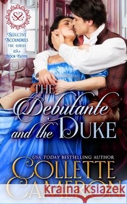 The Debutante and the Duke Collette Cameron 9781954307421 Blue Rose Romance LLC - książka
