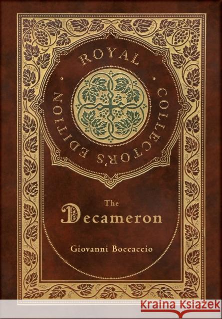 The Decameron (Royal Collector's Edition) (Annotated) (Case Laminate Hardcover with Jacket) Giovanni Boccaccio 9781774378496 Royal Classics - książka
