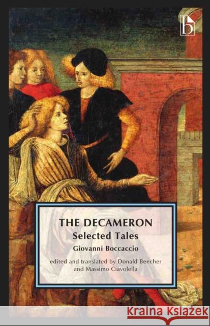 The Decameron: Selected Tales Giovanni Boccaccio Don Beecher Massimo Ciavolella 9781554813001 Broadview Press - książka