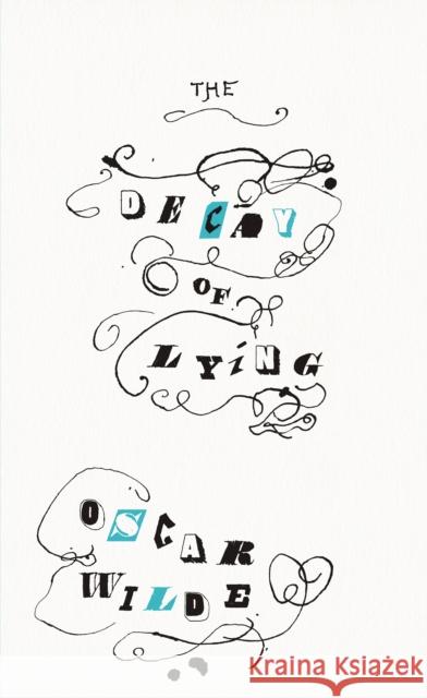 The Decay of Lying Oscar Wilde 9780241472453 Penguin Books Ltd - książka