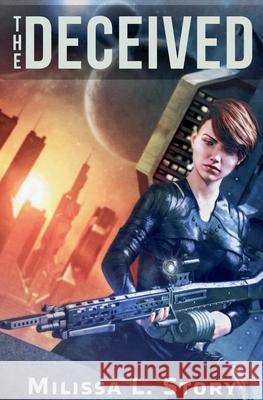 The Deceived Milissa L Story 9798201093280 Milissa L. Story - książka