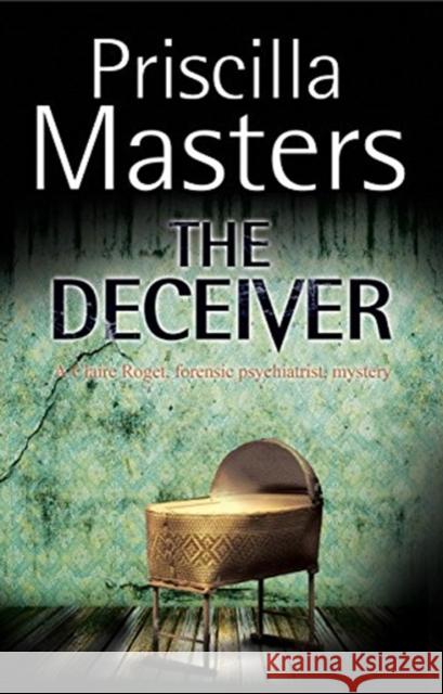 The Deceiver Priscilla Masters 9781847518668 Severn House Trade Paperback - książka